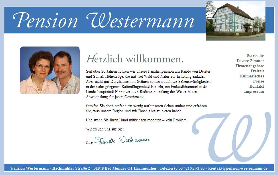 Pension Westermann · Telefon (0 50 42) 95 92 80 Hachmühler Straße 2 · 31848 Bad Münder OT Hachmühlen eMail: kontakt@pension-westermann.de