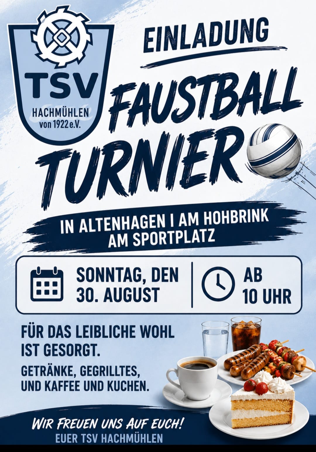 Feldturnier der TSV-Faustballsparte am 30. August 2026 -ausnahmsweise in Altenhagen I- @ dieses Jahr auf dem Sportplatz in Altenhagen I
